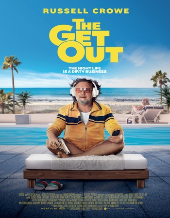 The Get Out (2026) Dual Audio Hindi (ORG) 1080p 720p 480p WEB-DL x264 ESubs