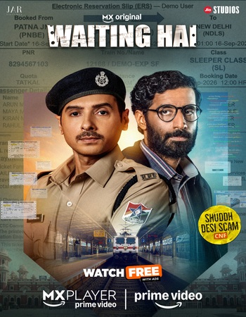 Waiting Hai (2026) S01 Complete Hindi (ORG) 1080p 720p 480p WEB-DL x264 ESubs