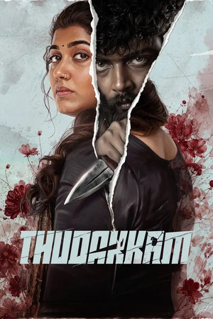 Thudakkam (2026) Dual Audio Hindi (ORG) 1080p 720p 480p WEB-DL x264 ESubs